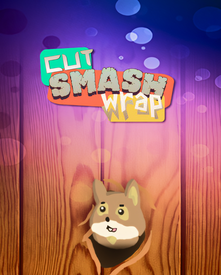 Cut Smash Wrap