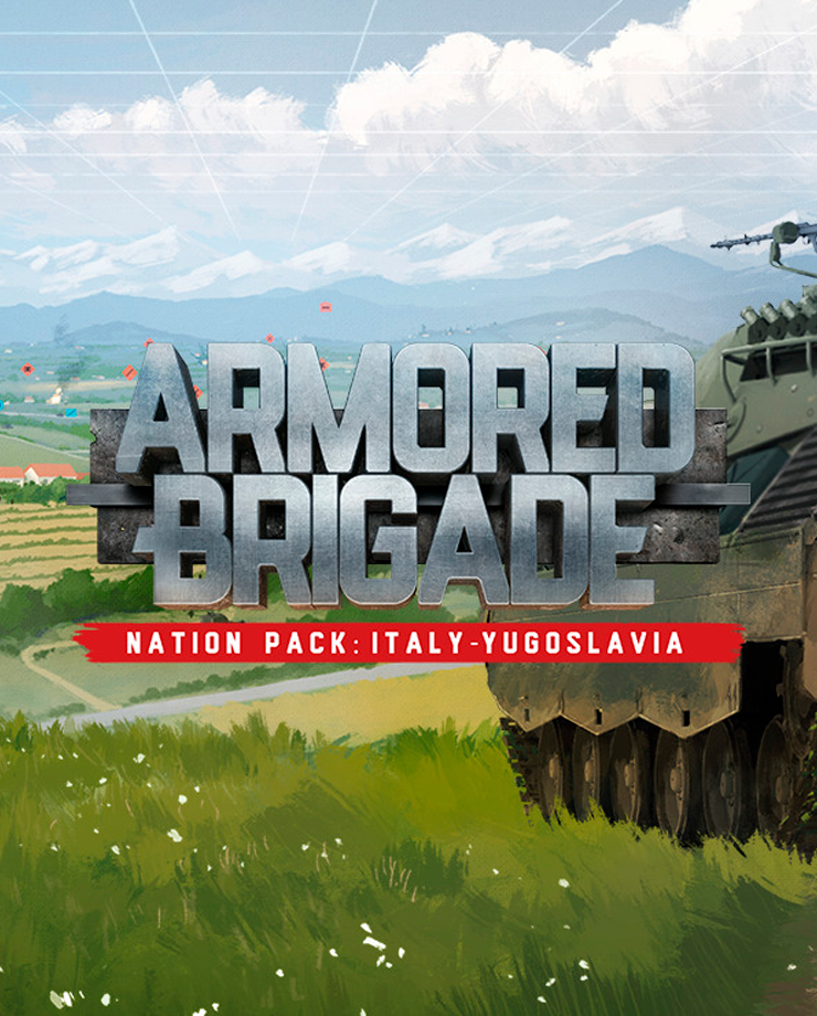Armored Brigade Nation Pack: Italy — Yugoslavia