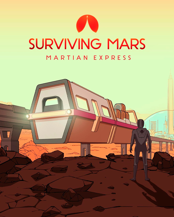 Surviving Mars: Martian Express (PC и Mac)