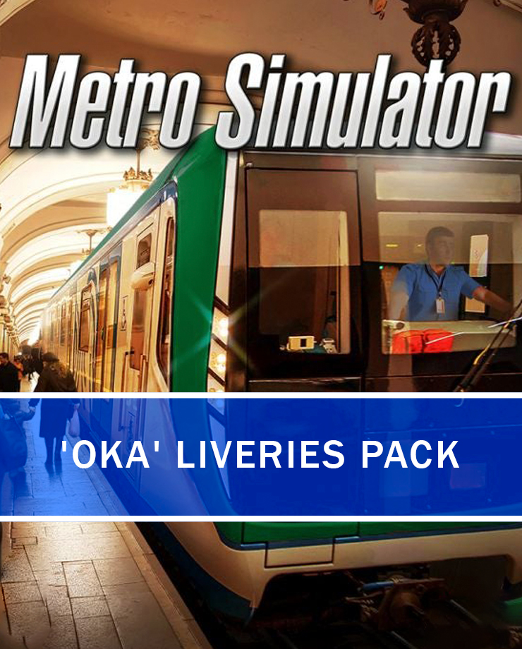 Metro Simulator — ‘Oka’ Liveries Pack