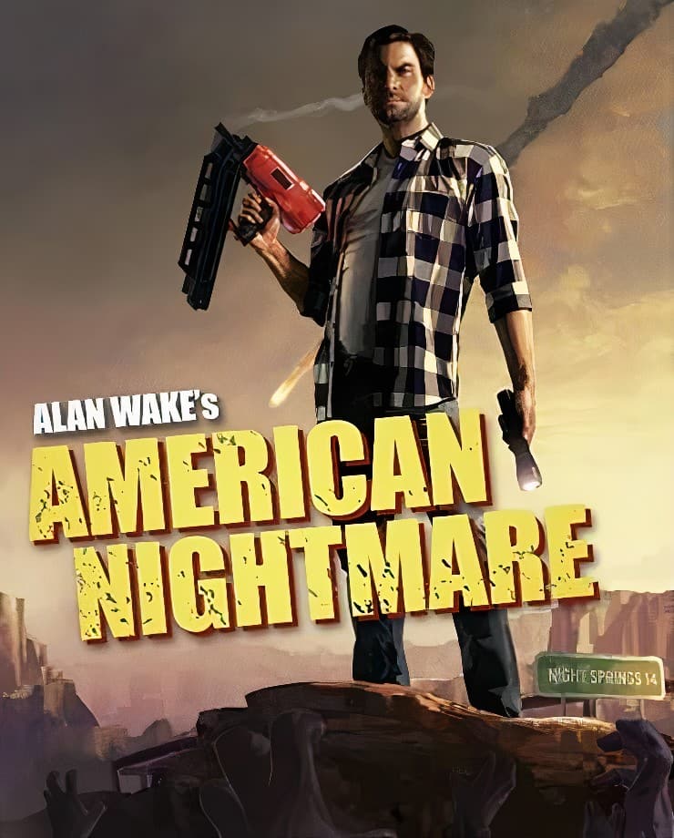 Alan Wake’s – American Nightmare