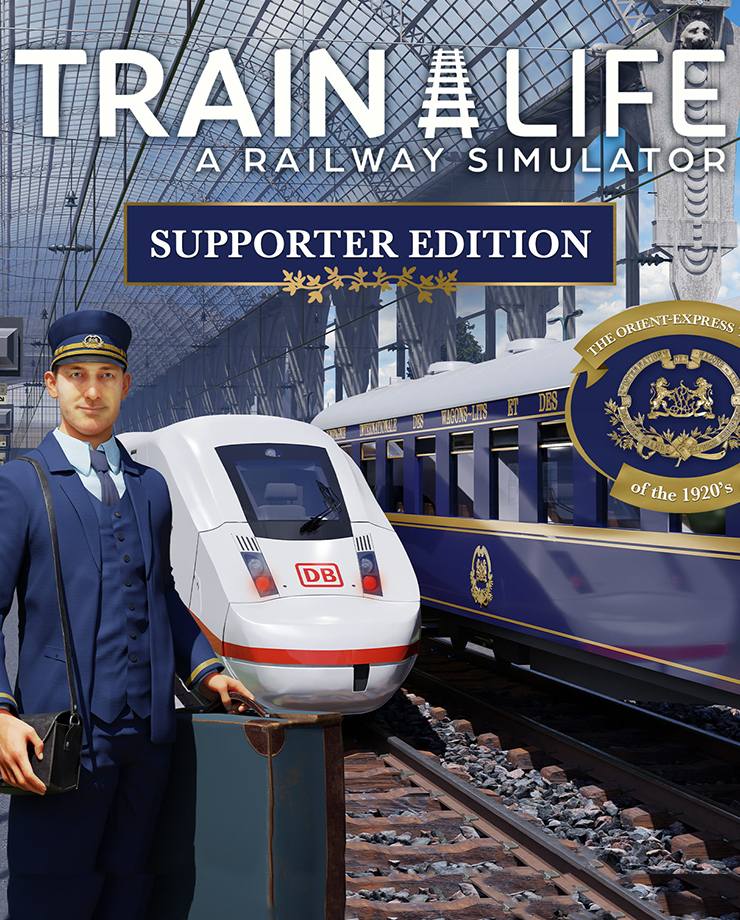 Train Life — Supporter Edition