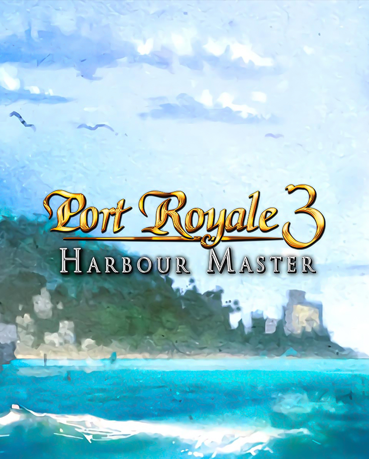 Port Royale 3 Harbour Master
