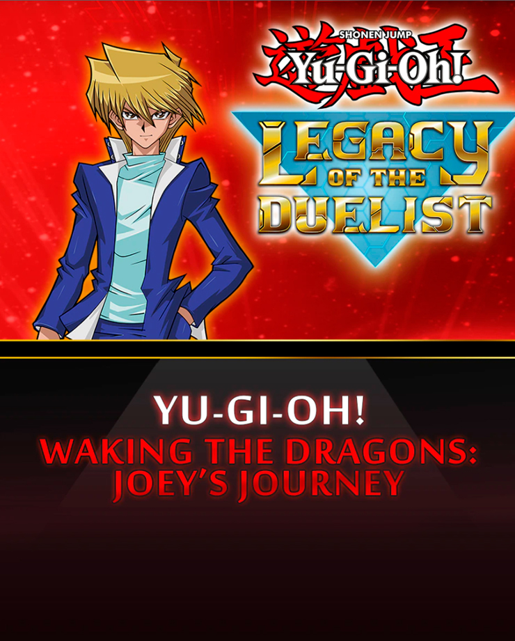Yu-Gi-Oh! Waking the Dragons: Joey’s Journey