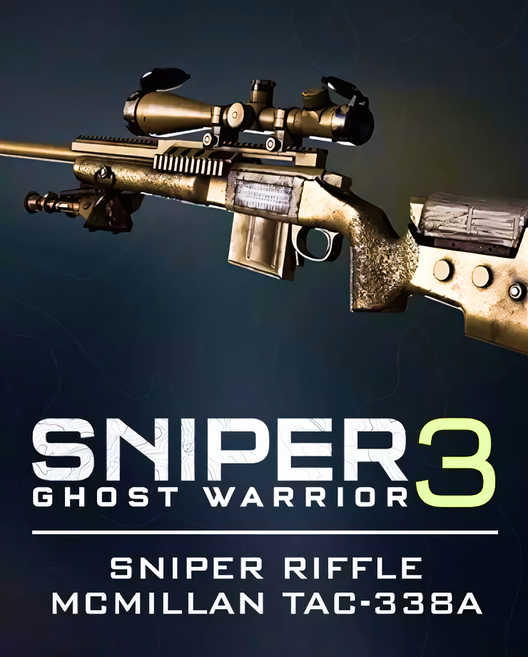 Sniper Ghost Warrior 3 — Sniper Rifle McMillan TAC-338A