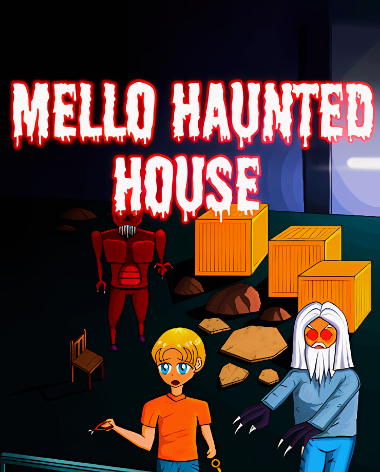 Mello Haunted House