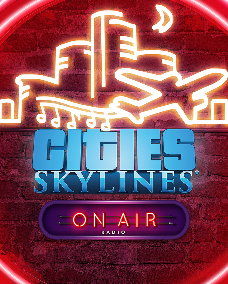 Cities: Skylines — On Air Radio (PC и Mac)