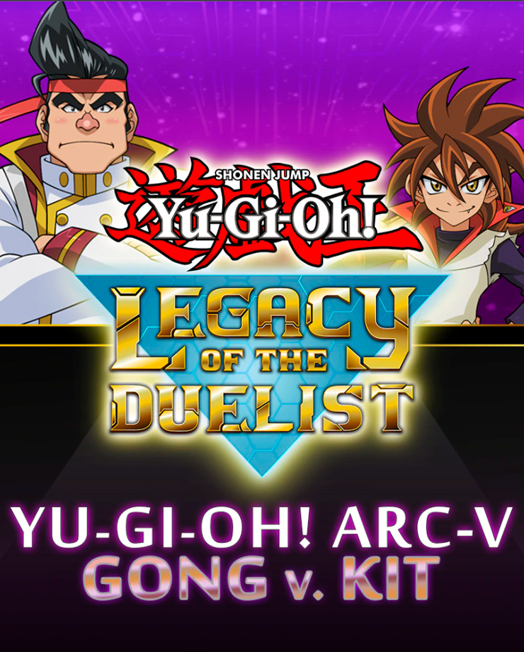 Yu-Gi-Oh! ARC-V Gong v. Kit