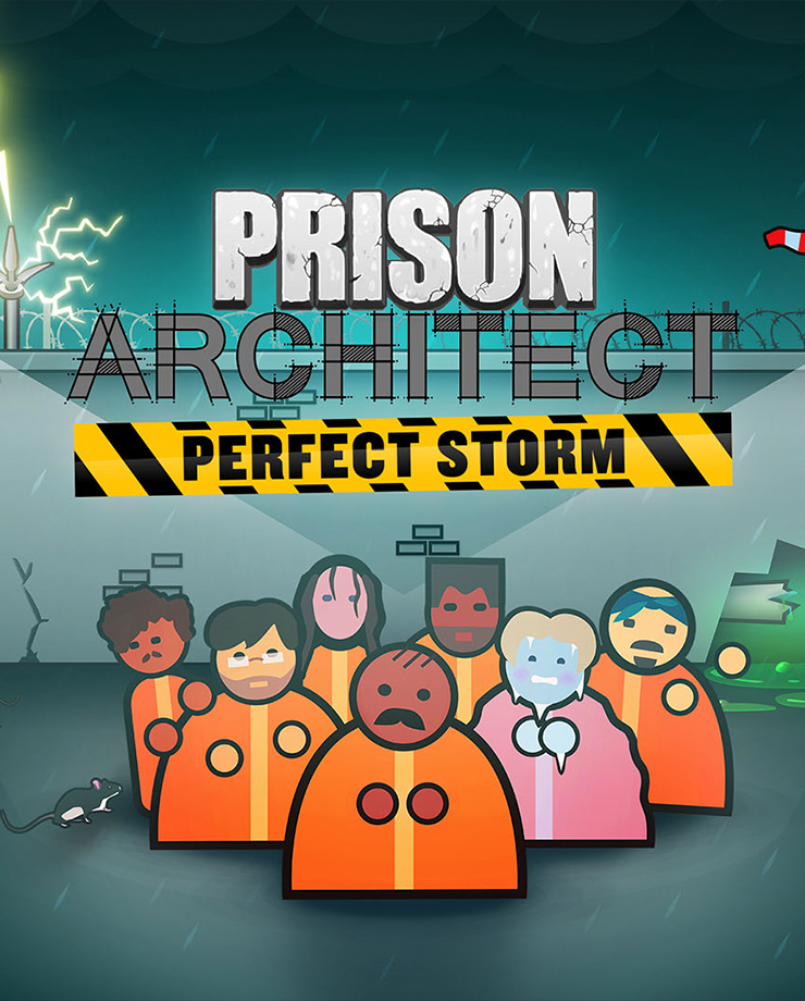 Prison Architect — Perfect Storm (PC и Mac)