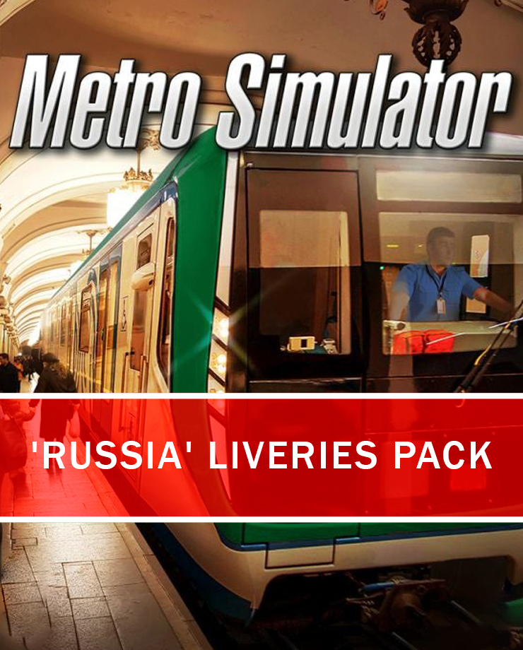 Metro Simulator — ‘Russia’ Liveries Pack