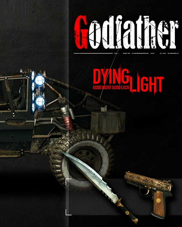 Dying Light — Godfather Bundle (PC и Mac)