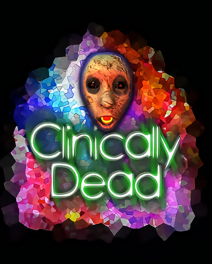 Clinically Dead