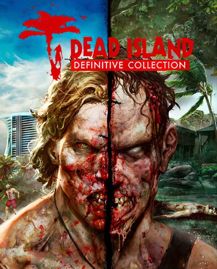 Dead Island Definitive Collection
