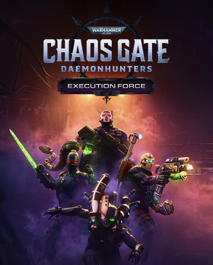 Warhammer 40,000: Chaos Gate — Daemonhunters — Execution Force