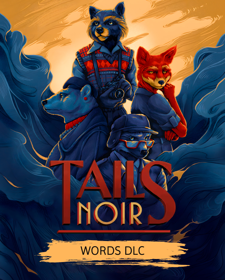 Tails Noir: Words DLC