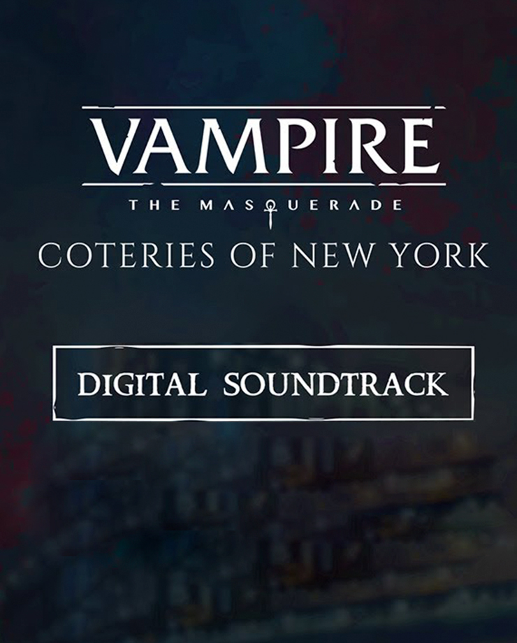 Vampire: The Masquerade — Coteries of New York Soundtrack ()