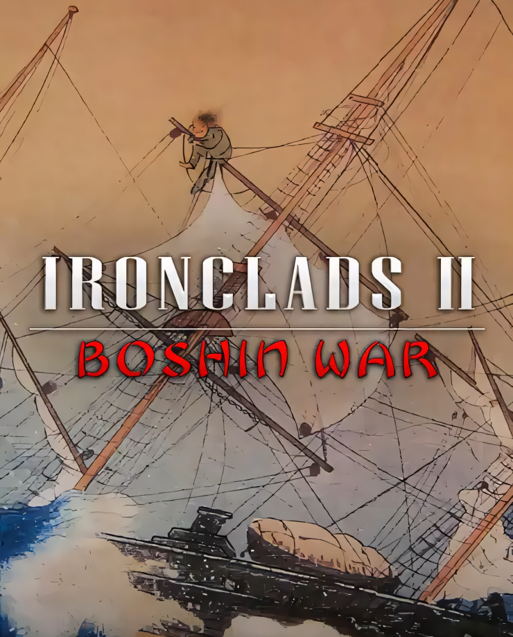 Ironclads 2: Boshin War