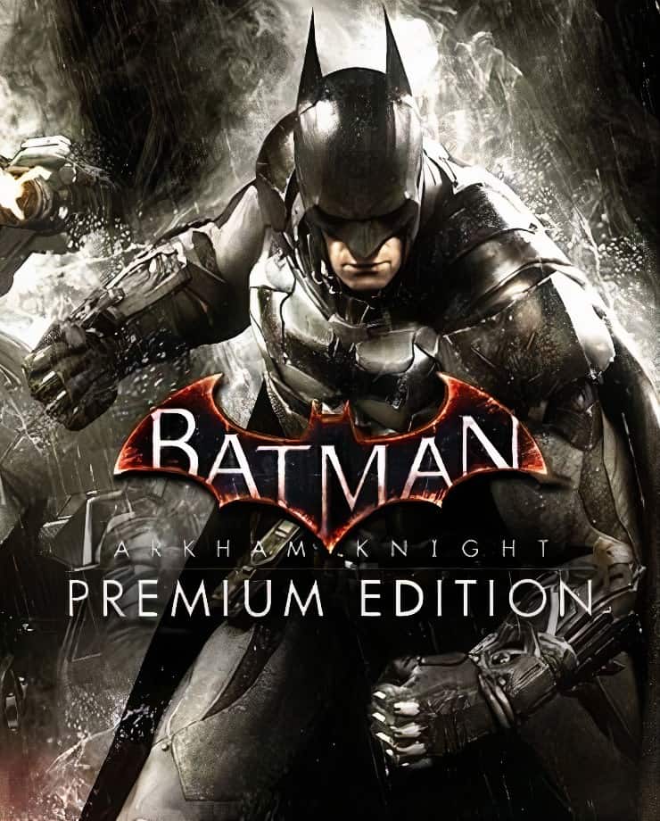 Batman: Arkham Knight – Premium Edition