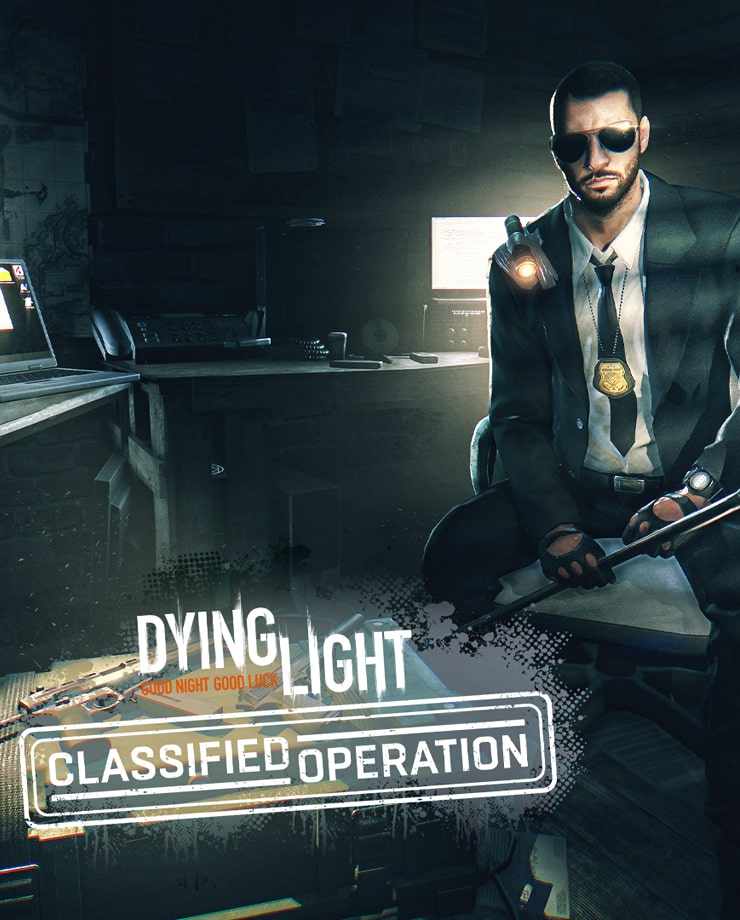 Dying Light — Classified Operation Bundle