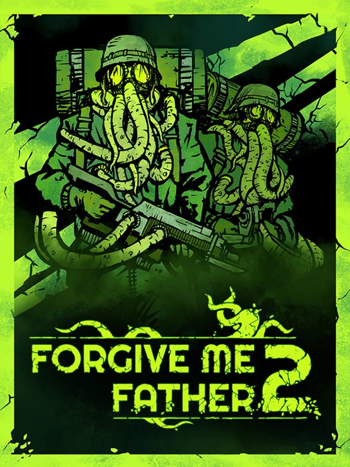 Forgive Me Father 2