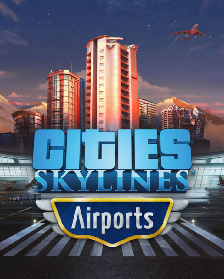 Cities: Skylines — Airports (PC и Mac)