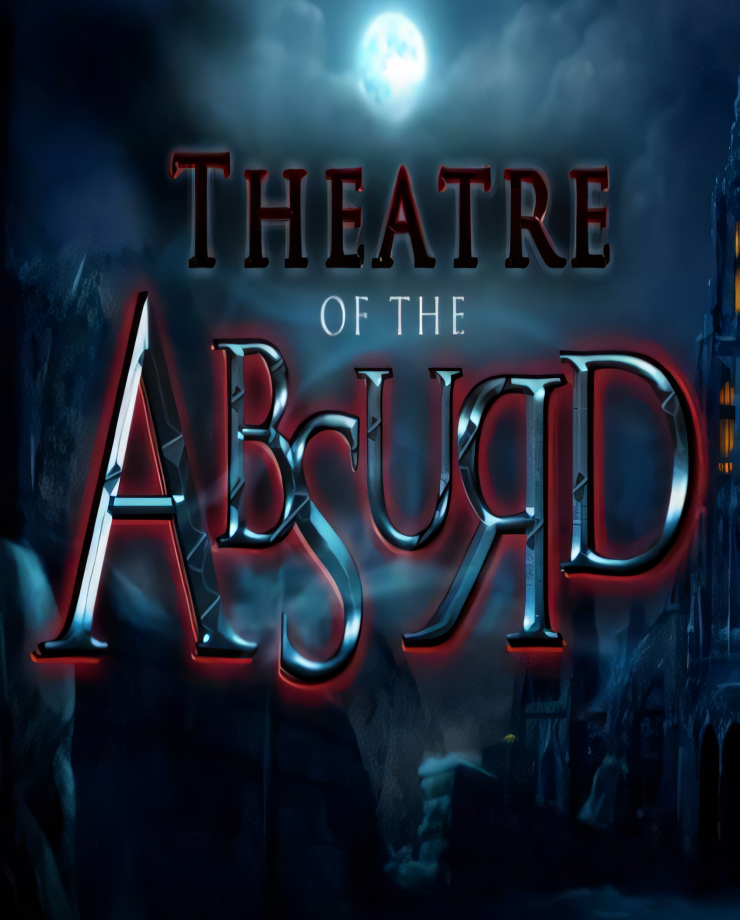 Theatre of the Absurd