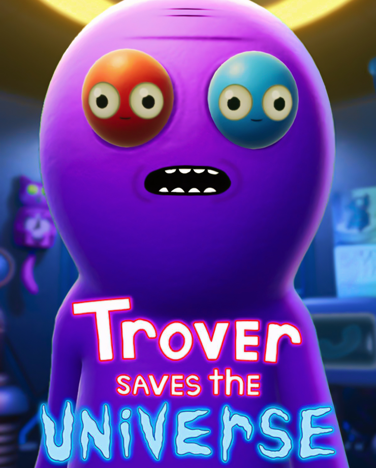 Trover Saves the Universe
