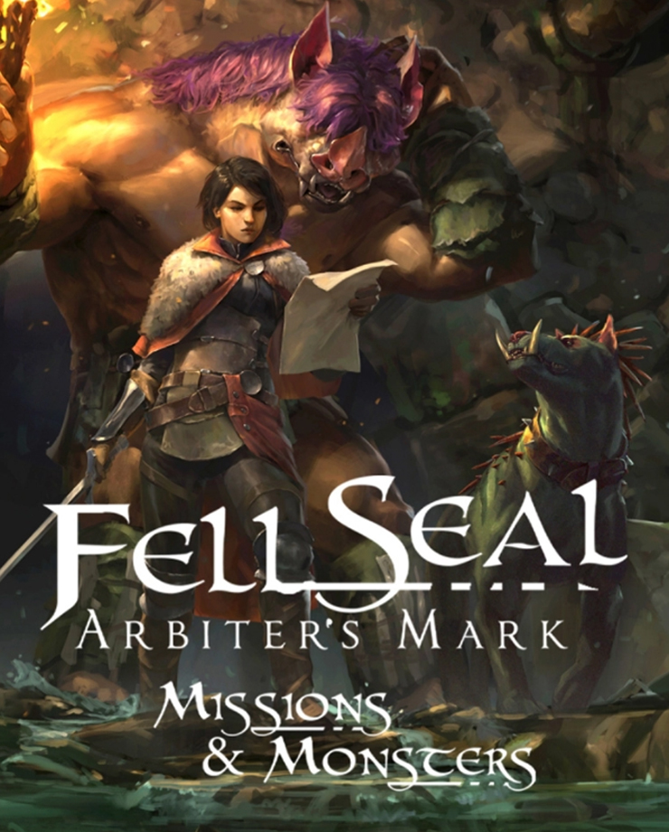 Fell Seal: Arbiter’s Mark — Missions and Monsters (PC и Mac)