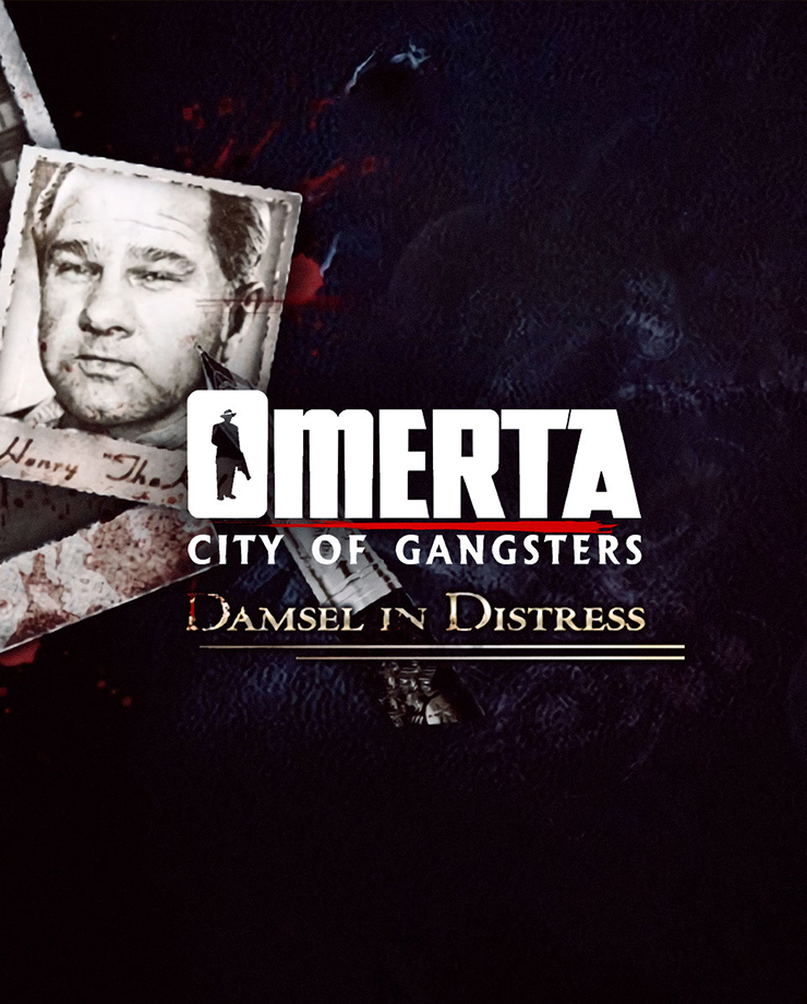 Omerta — City of Gangsters — Damsel in Distress