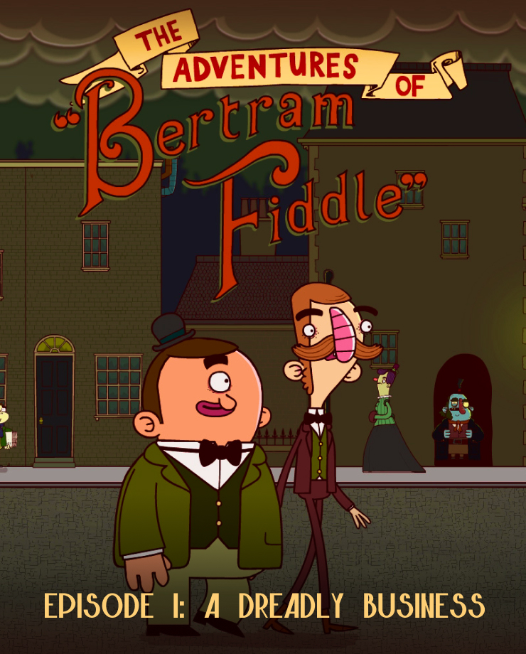Adventures of Bertram Fiddle 1: A Dreadly Business (PC и Mac)