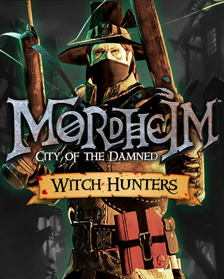 Mordheim: City of the Damned — Witch Hunters