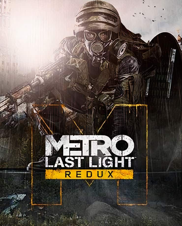 Metro: Last Light Redux (PC и Mac)