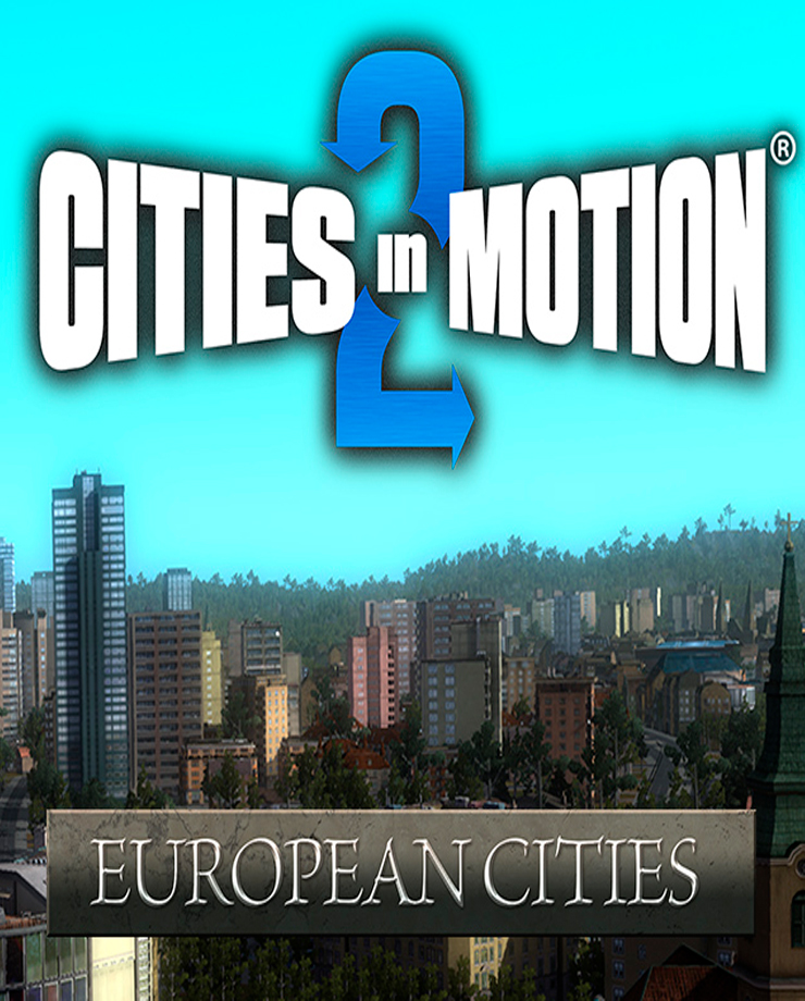 Cities in Motion 2: European Cities (PC и Mac)