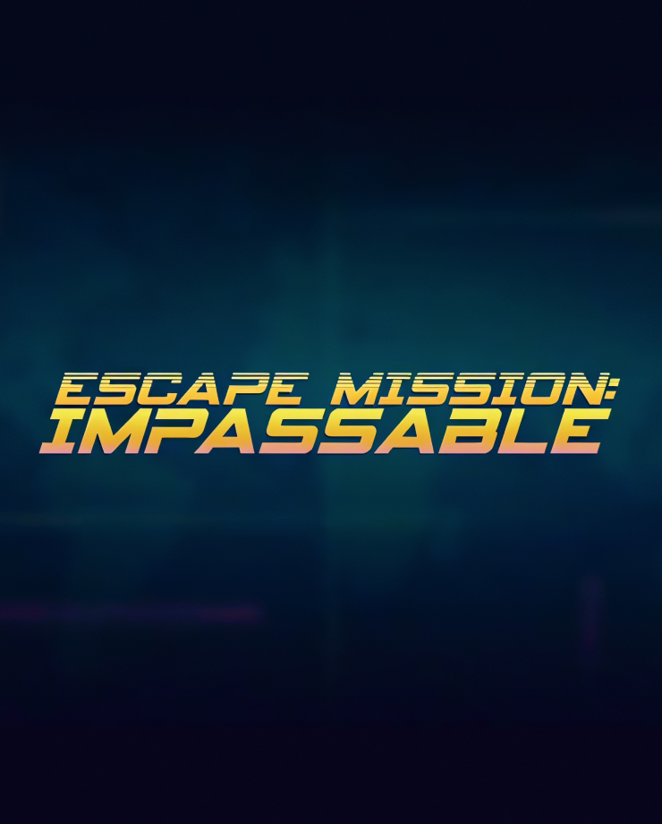 Escape Mission: Impassable